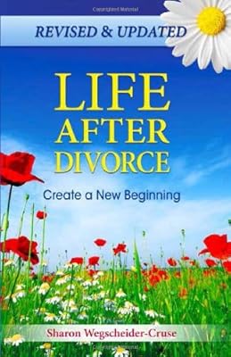 Life After Divorce: Create a New Beginning