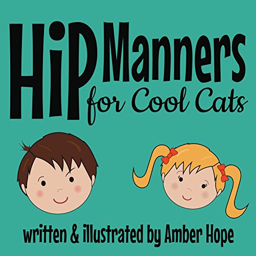Hip Manners for Cool Cats
