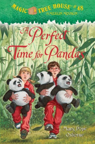 Magic Tree House #48: A Perfect Time for Pandas by Mary Pope Osborne