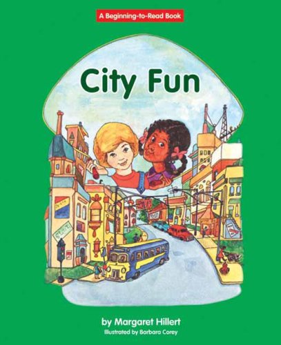 City Fun by Margaret Hillert