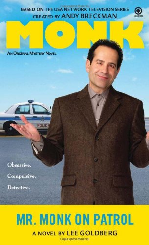 Mr. Monk on Patrol by Lee Goldberg