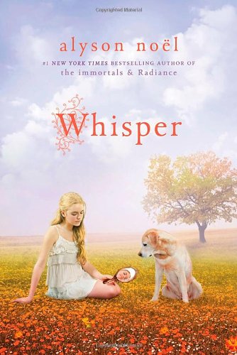 Whisper: A Riley Bloom Book by Alyson Noël