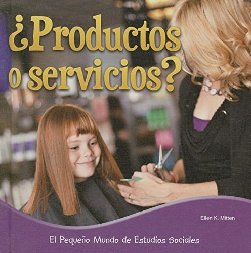 Productos O Servicios? by Ellen K. Mitten