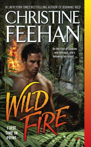 Wild Fire (Leopard) by Christine Feehan