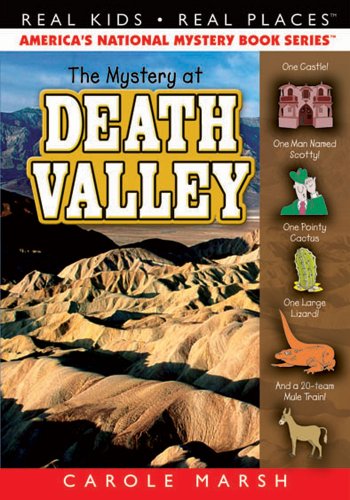 The Mystery at Death Valley by Carole Marsh