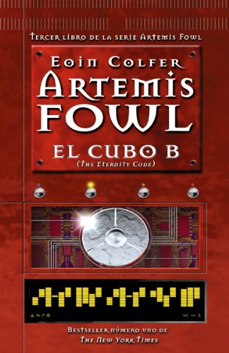 El cubo B: Artemis Fowl numero 3 by Eoin Colfer