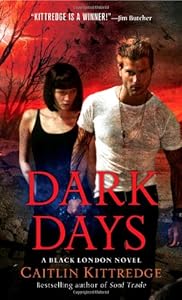 Dark Days (Black London Novels)