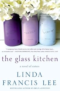 The Glass Kitchen: A Novel of Sisters
