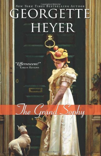 The Grand Sophy by Georgette Heyer