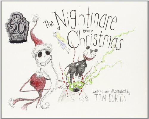 The Nightmare Before Christmas: 20th Anniversary Edition by Tim Burton