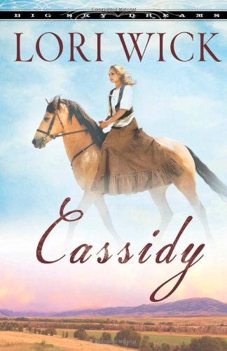 Cassidy by Lori Wick