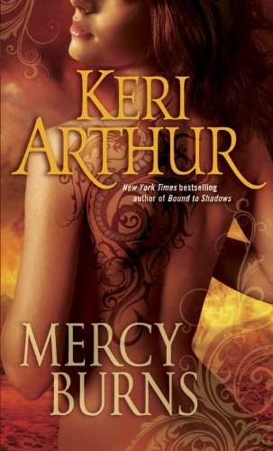 Mercy Burns (Myth & Magic) by Keri Arthur