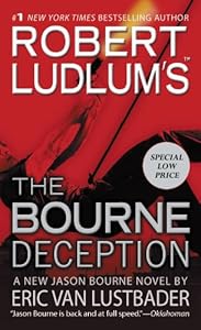 Robert Ludlum's (TM) The Bourne Deception (A Jason Bourne novel)