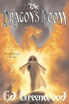 The Dragon's Doom (Band of Four, Book 4)