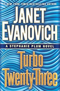 Turbo Twenty-Three: A Stephanie Plum Novel