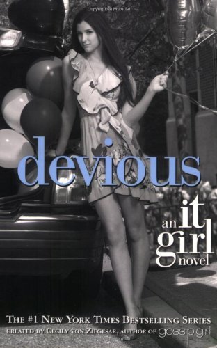 Devious (It Girl #9) by Cecily Von Ziegesar