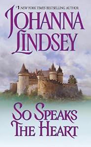 So Speaks the Heart (Avon Historical Romance)