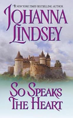 So Speaks the Heart (Avon Historical Romance)