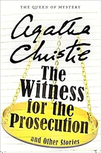 The Witness for the Prosecution and Other Stories