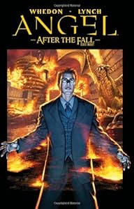Angel: After the Fall: First Night Volume 2