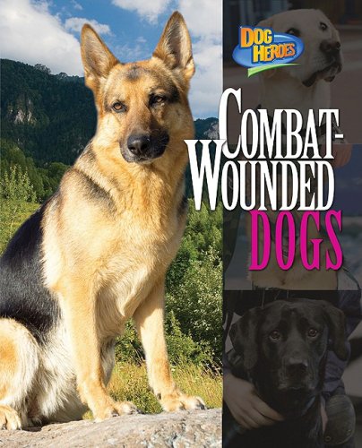 Combat-Wounded Dogs