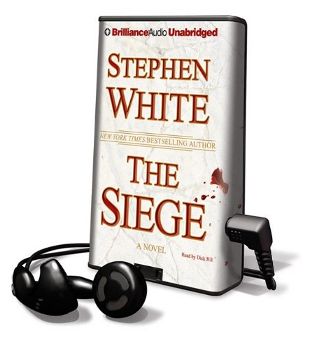The Siege (Playaway Edition) (Playaway Adult Fiction) by Stephen White