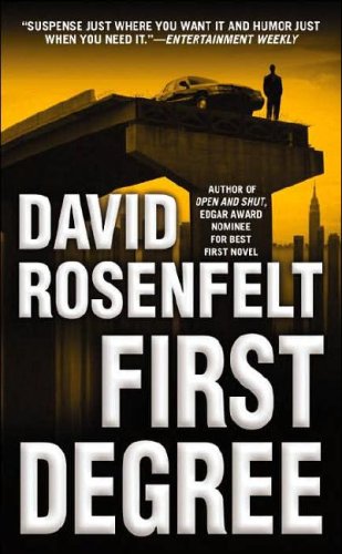 First Degree by David Rosenfelt