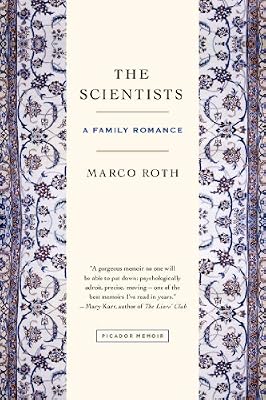 The Scientists: A Family Romance