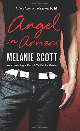 Angel in Armani by Melanie Scott