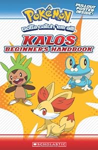 Pokemon: Kalos Beginner's Handbook