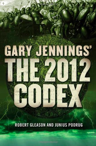 The 2012 Codex by Gary Jennings