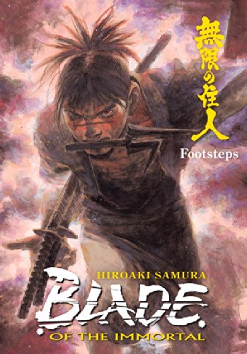 Blade of the Immortal, Vol. 22: Footsteps by Hiroaki Samura