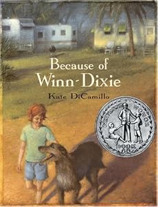 Because of Winn-Dixie (Newbery Honor Book 2001)