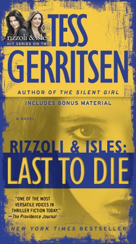 Last to Die by Tess Gerritsen