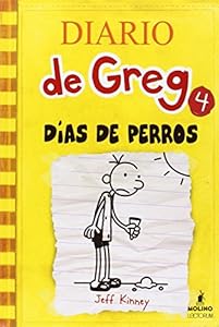 Dias de Perro = Dog Days (Diario de Greg) (Spanish Edition)