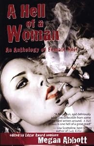 A Hell of a Woman: An Anthology of Female Noir