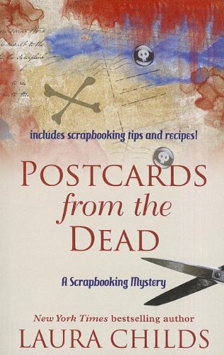 Postcards from the Dead by Laura Childs