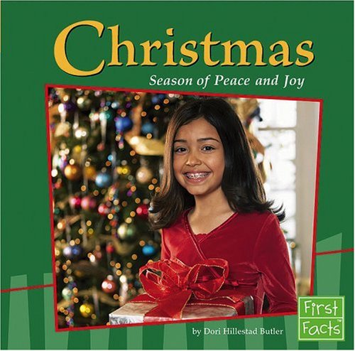 Christmas: Season of Peace and Joy (First Facts) by Butler