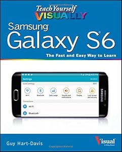 Teach yourself visually Samsung Galaxy S6