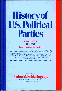 History of U. S. Political Parties (4 Volumes Set)