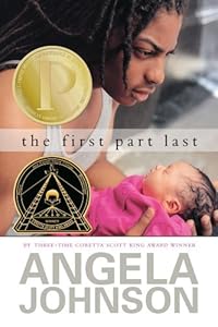 The First Part Last by Angela Johnson