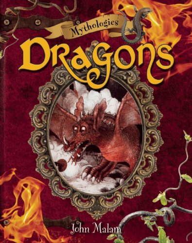 Dragons by John Malam