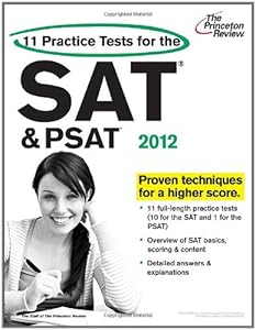 11 Practice Tests for the SAT and PSAT, 2012 Edition