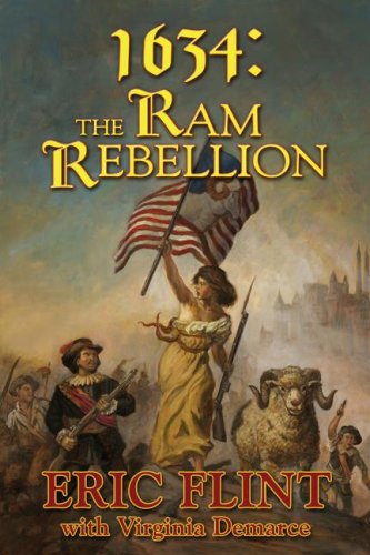 1634: The Ram Rebellion (Assiti Shards) by Eric Flint