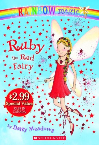 Ruby: The Red Fairy by Daisy Meadows