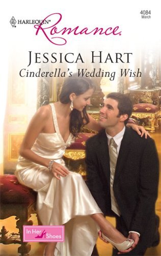 Cinderella's Wedding Wish (Harlequin Romance) by Jessica Hart