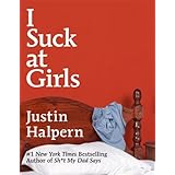 I Suck at Girls