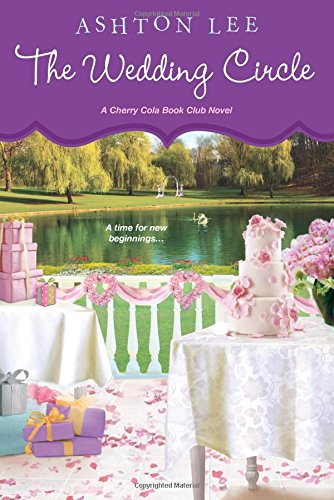 The Wedding Circle by Ashton Lee