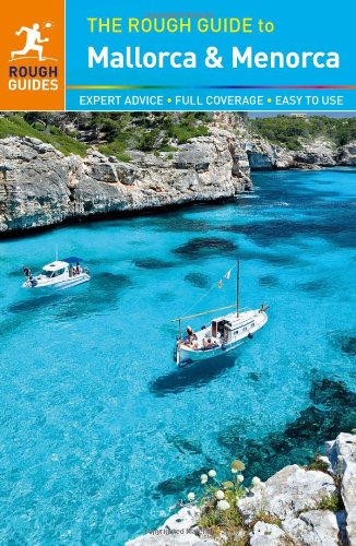 The Rough Guide to Mallorca & Menorca by Phil Lee