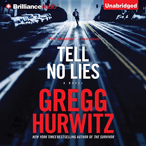 Tell No Lies by Gregg Hurwitz
